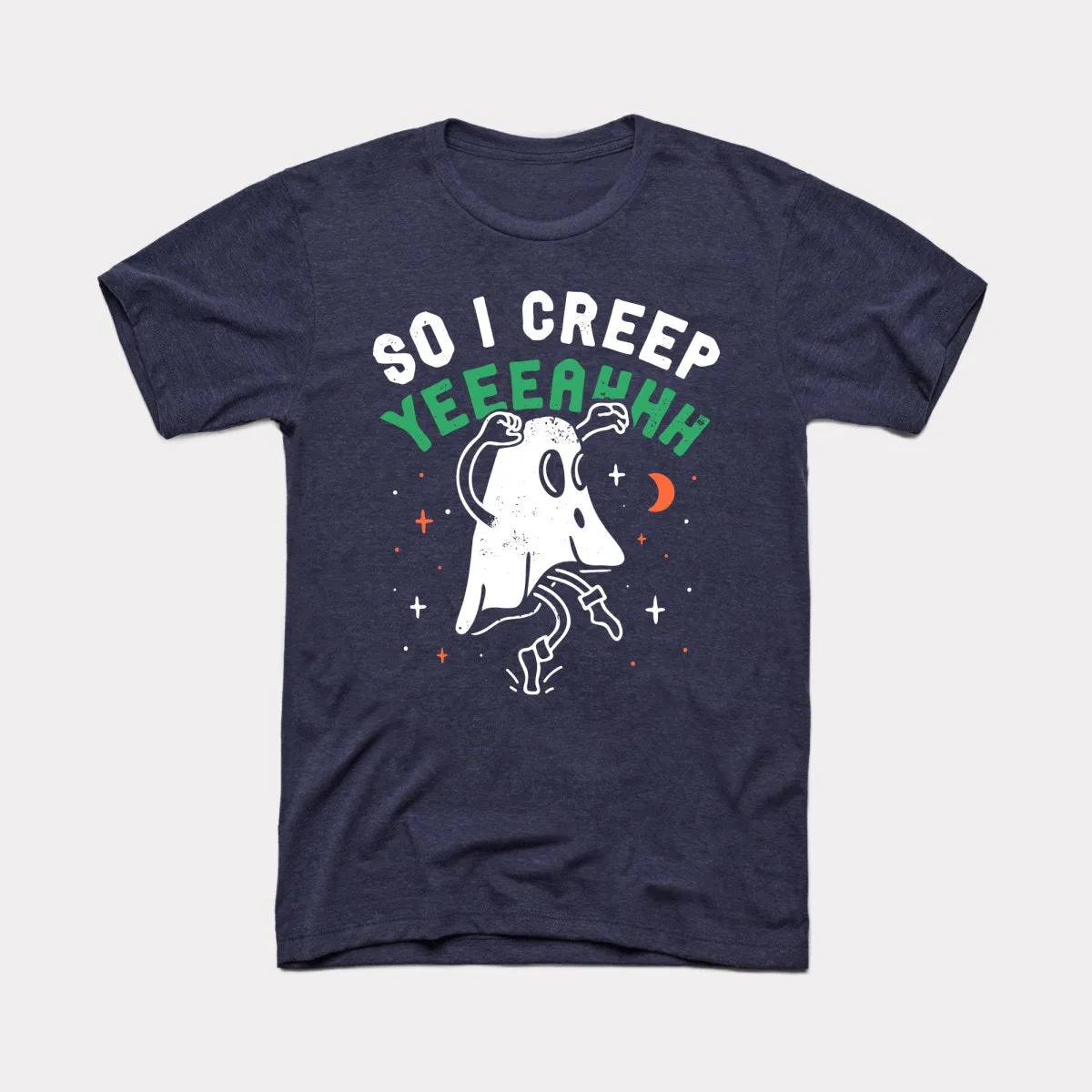 So I Creep Adult Unisex Tee